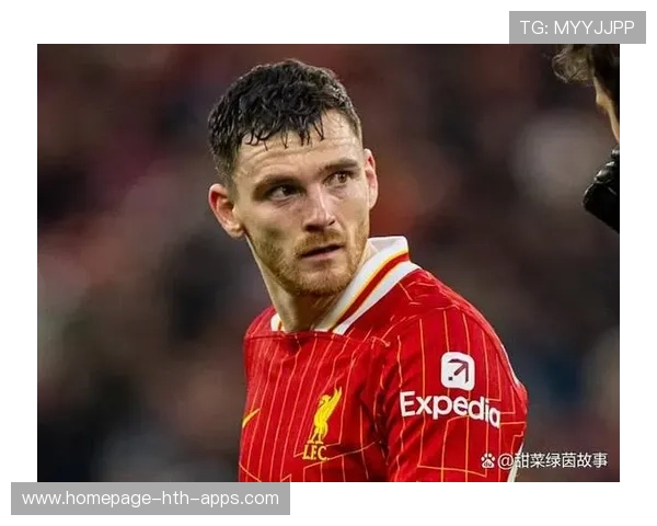 利物浦罗伯逊传中质量与边路推进强化